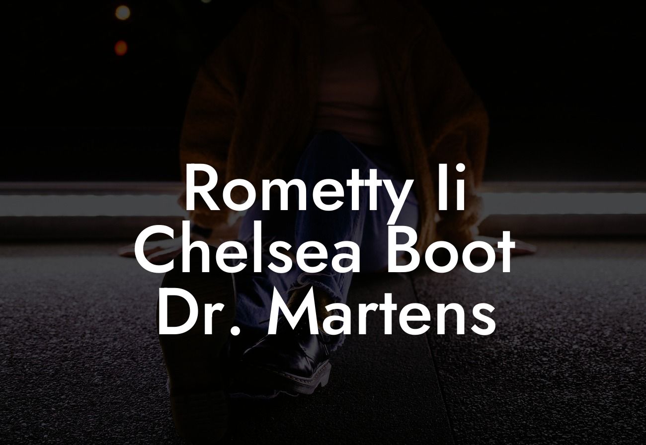 Rometty Ii Chelsea Boot Dr. Martens