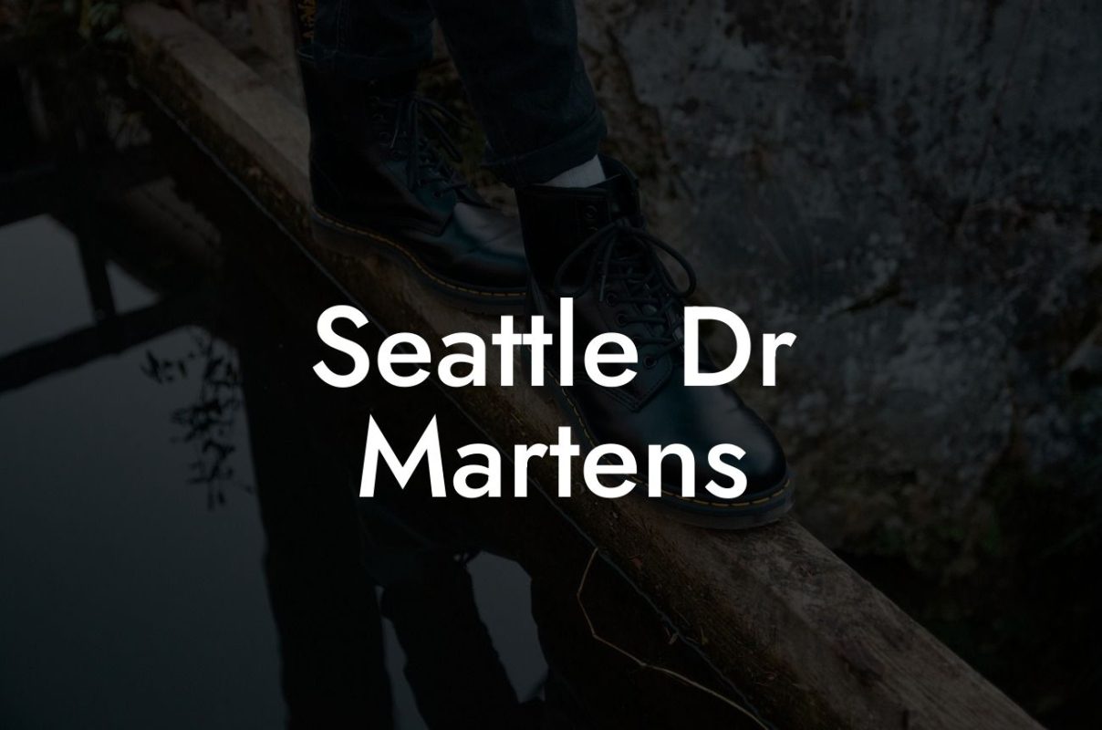 Seattle Dr Martens