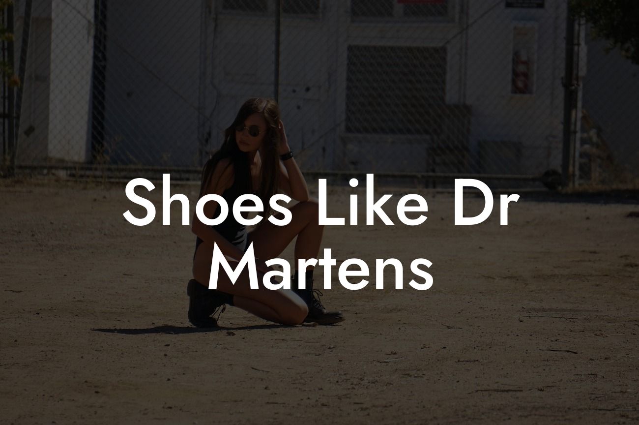 Shoes Like Dr Martens