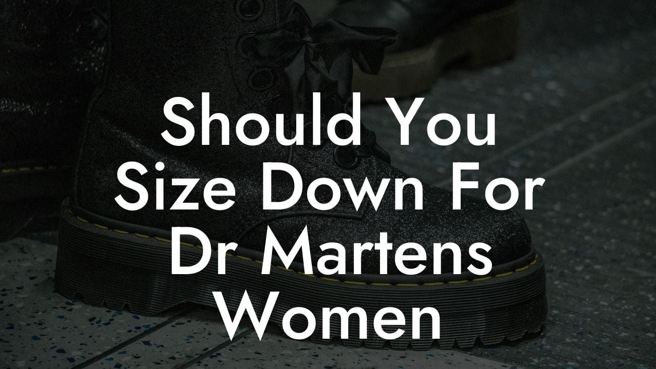 Should You Size Down For Dr Martens Women