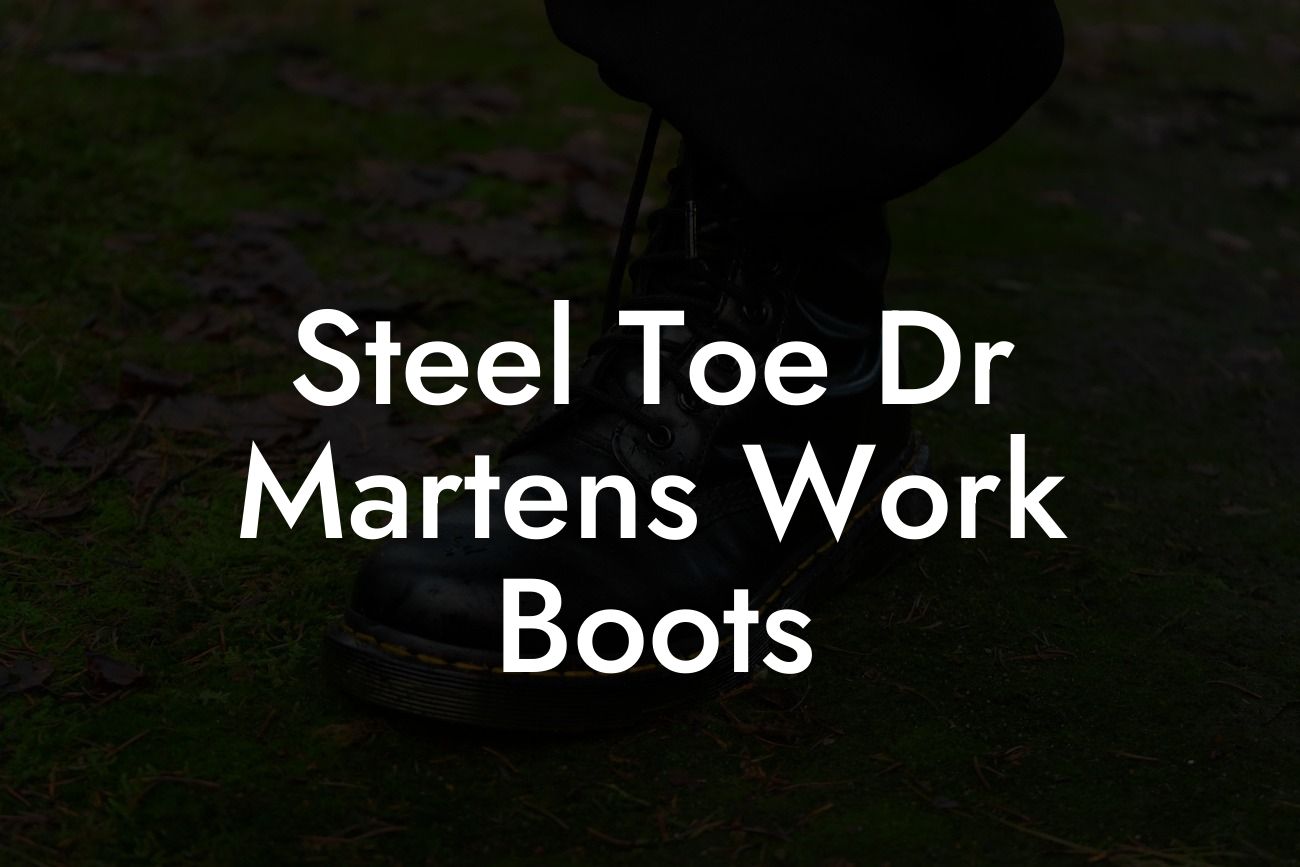 Steel Toe Dr Martens Work Boots