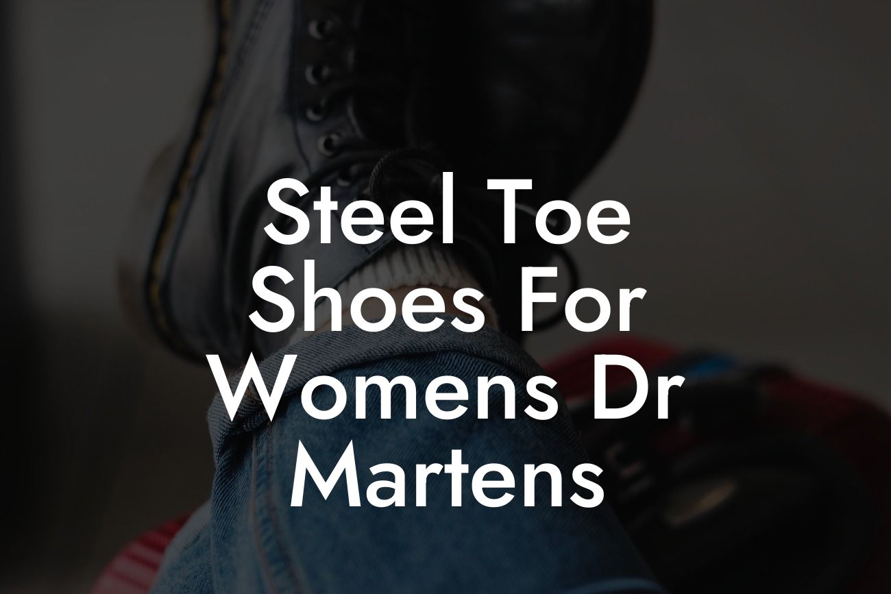 Steel Toe Shoes For Womens Dr Martens