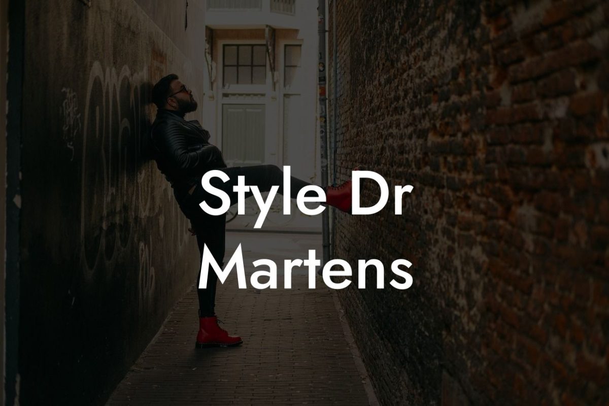 Style Dr Martens