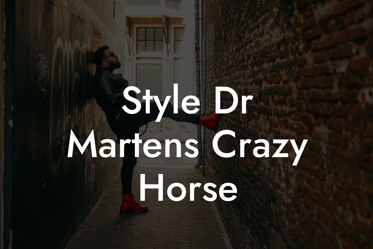 Style Dr Martens Crazy Horse