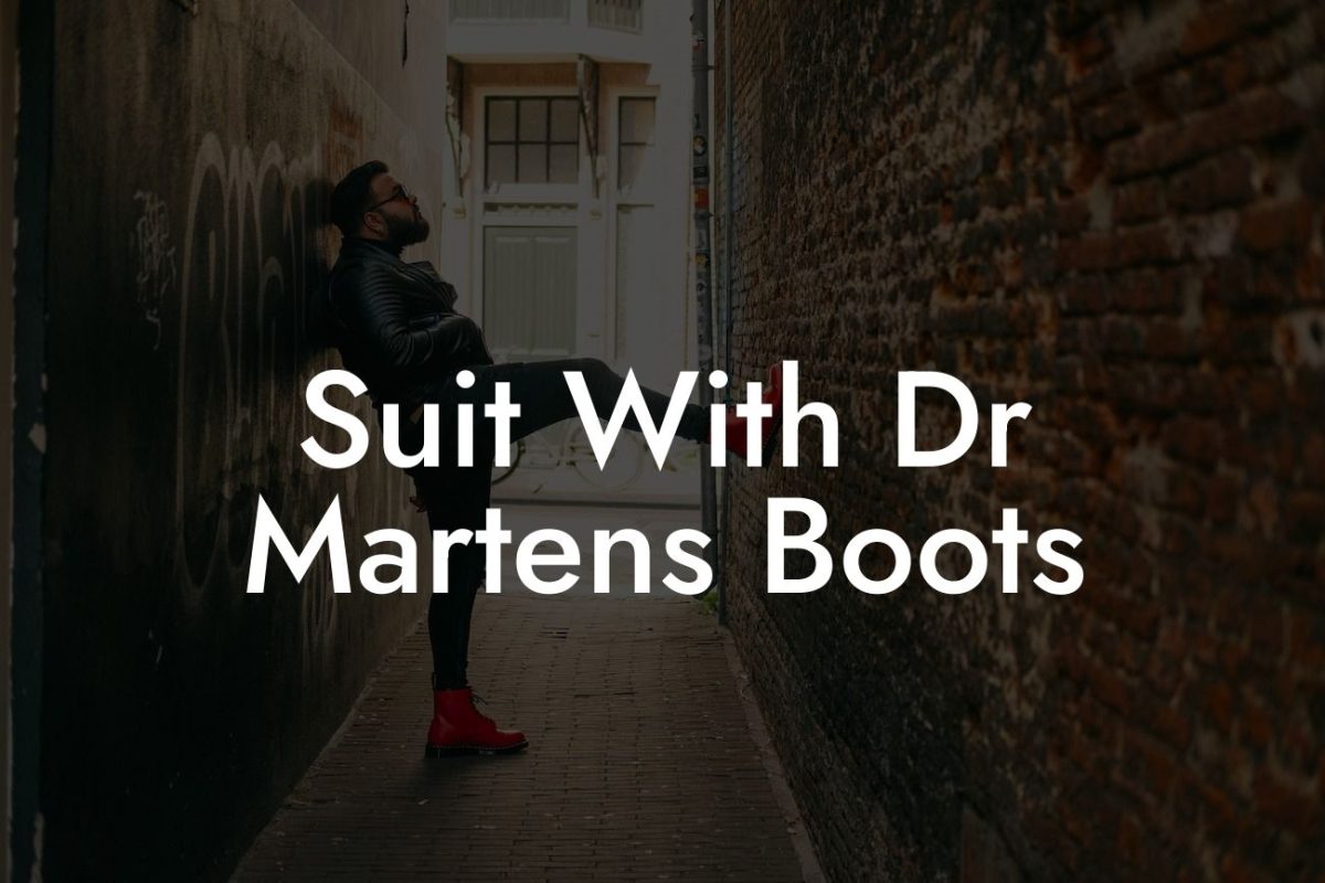 Suit With Dr Martens Boots