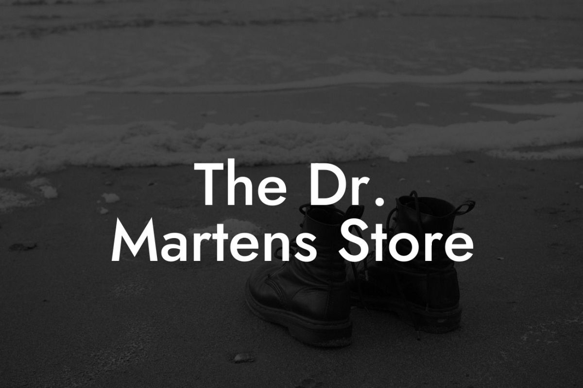 The Dr. Martens Store