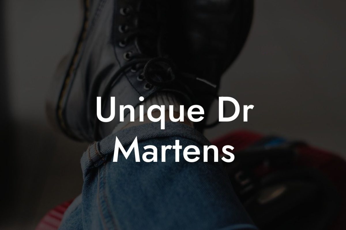 Unique Dr Martens
