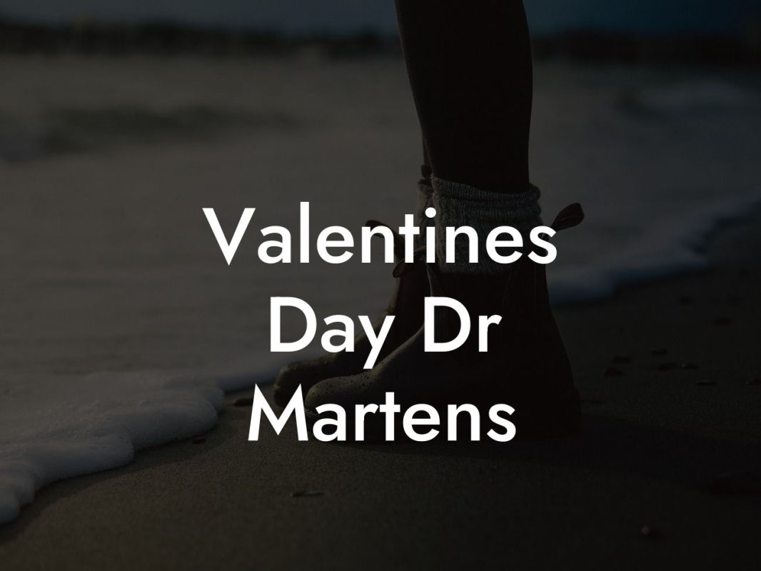 Valentines Day Dr Martens