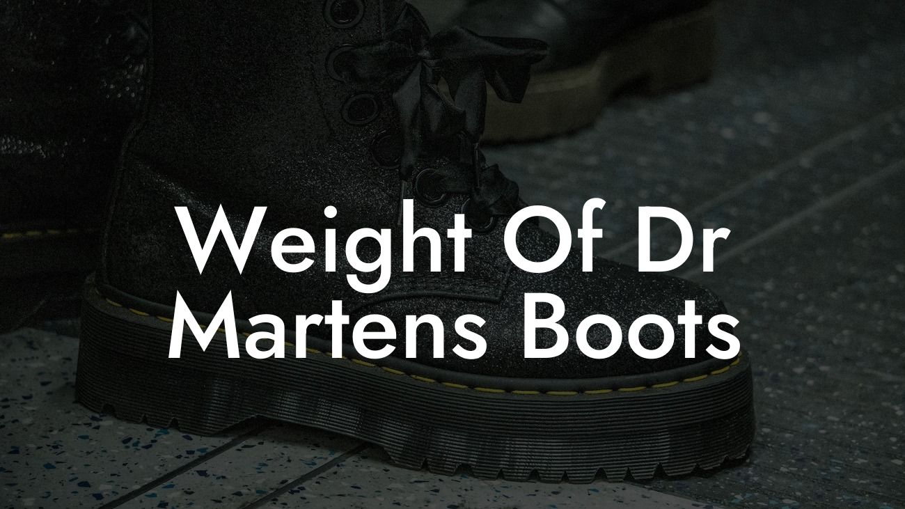 Weight Of Dr Martens Boots