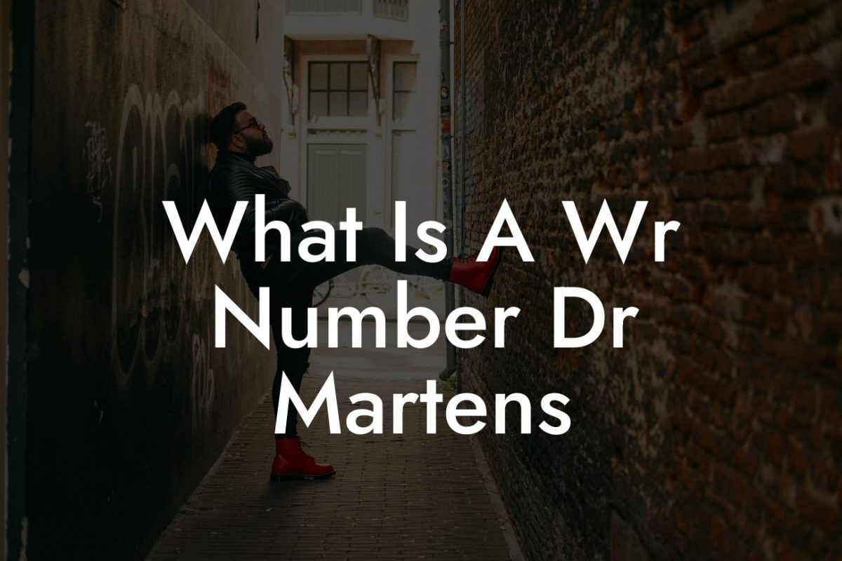 What Is A Wr Number Dr Martens