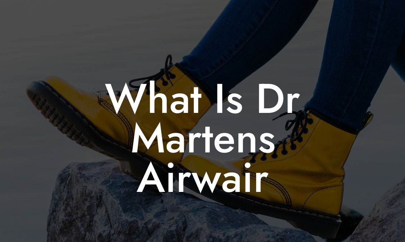 What Is Dr Martens Airwair