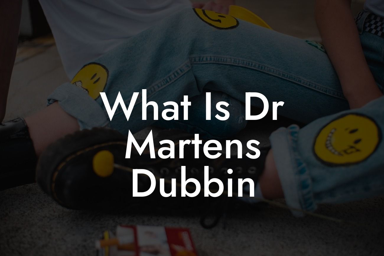 What Is Dr Martens Dubbin