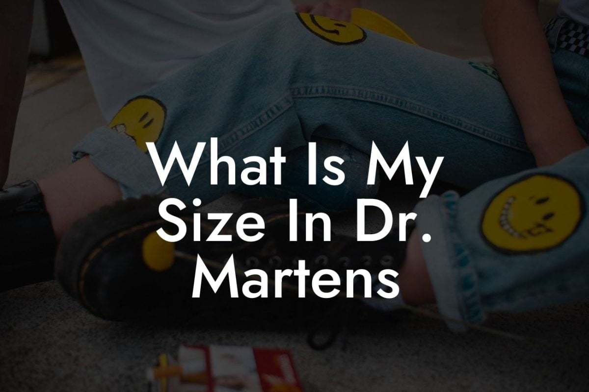 What Is My Size In Dr. Martens