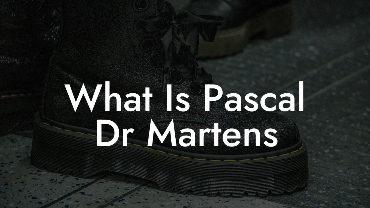 What Is Pascal Dr Martens