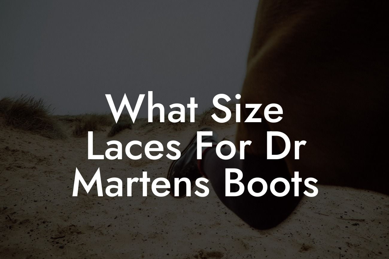 What Size Laces For Dr Martens Boots