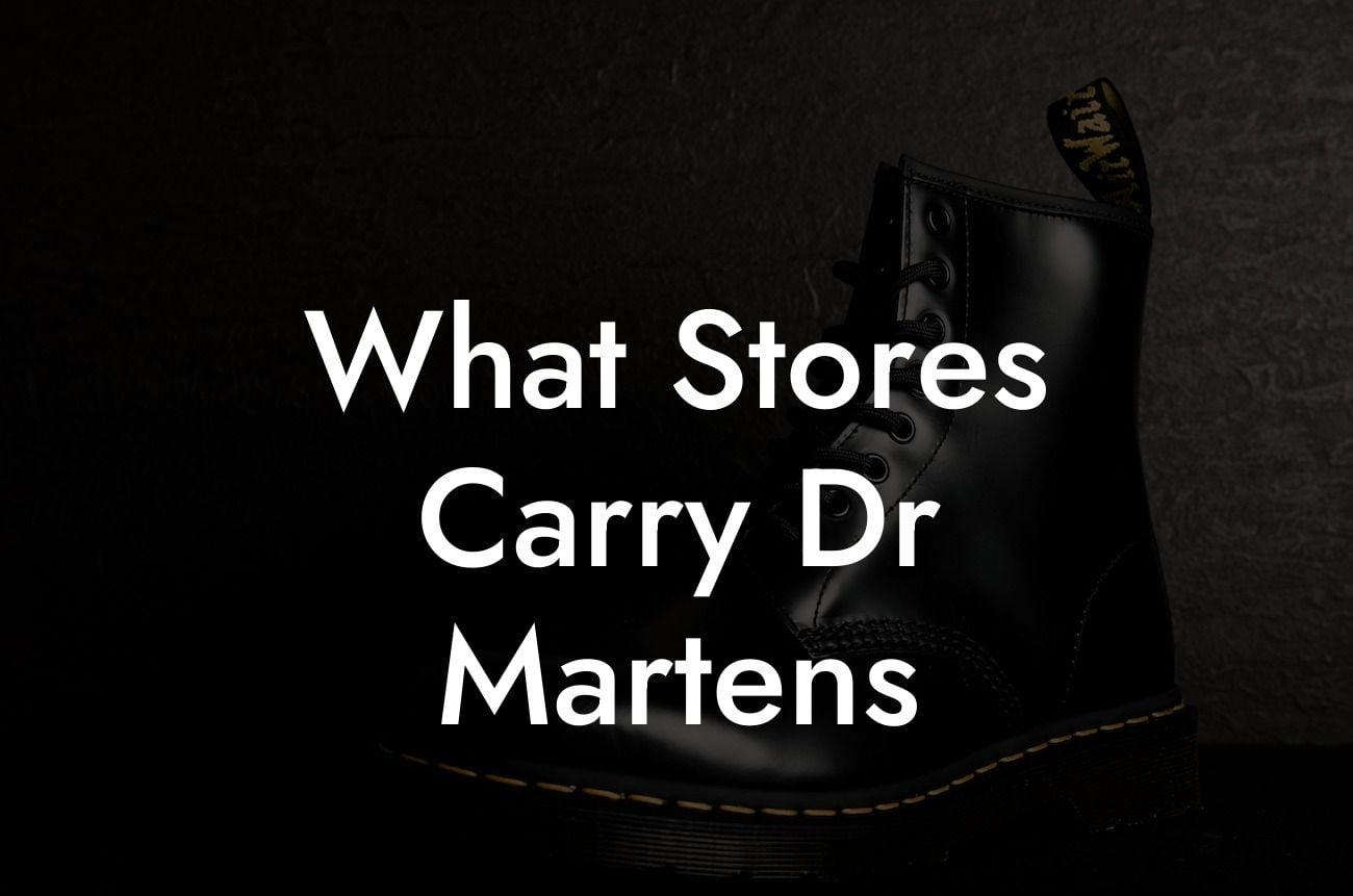 What Stores Carry Dr Martens