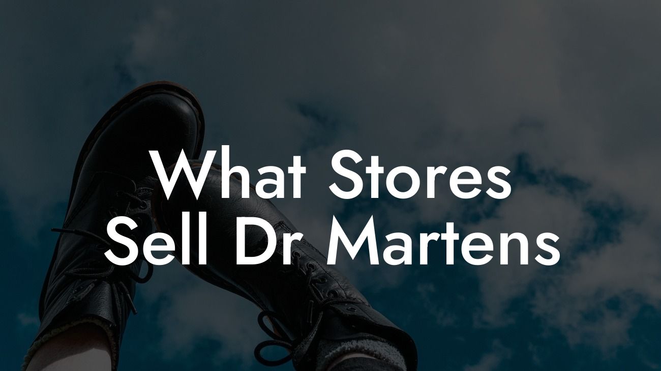 What Stores Sell Dr Martens