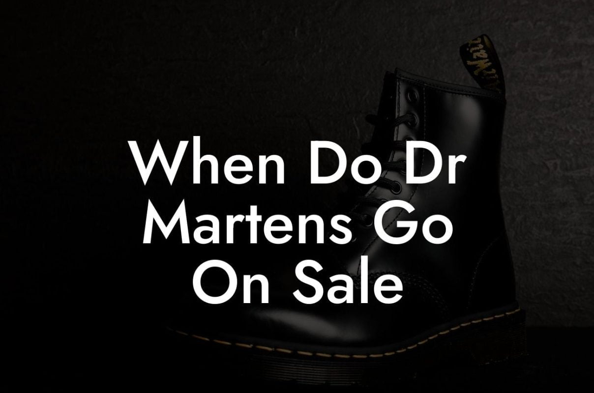 When Do Dr Martens Go On Sale