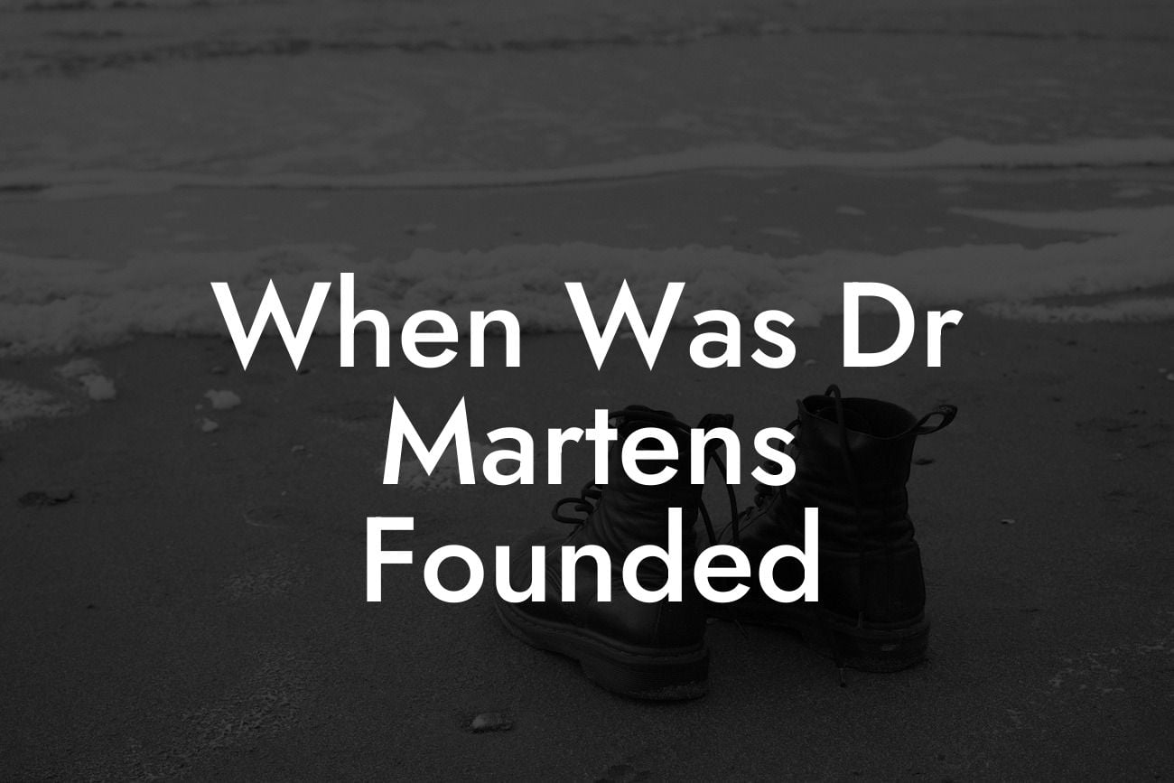 When Was Dr Martens Founded