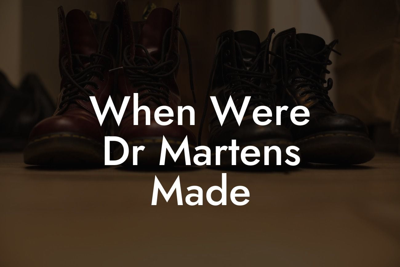 When Were Dr Martens Made