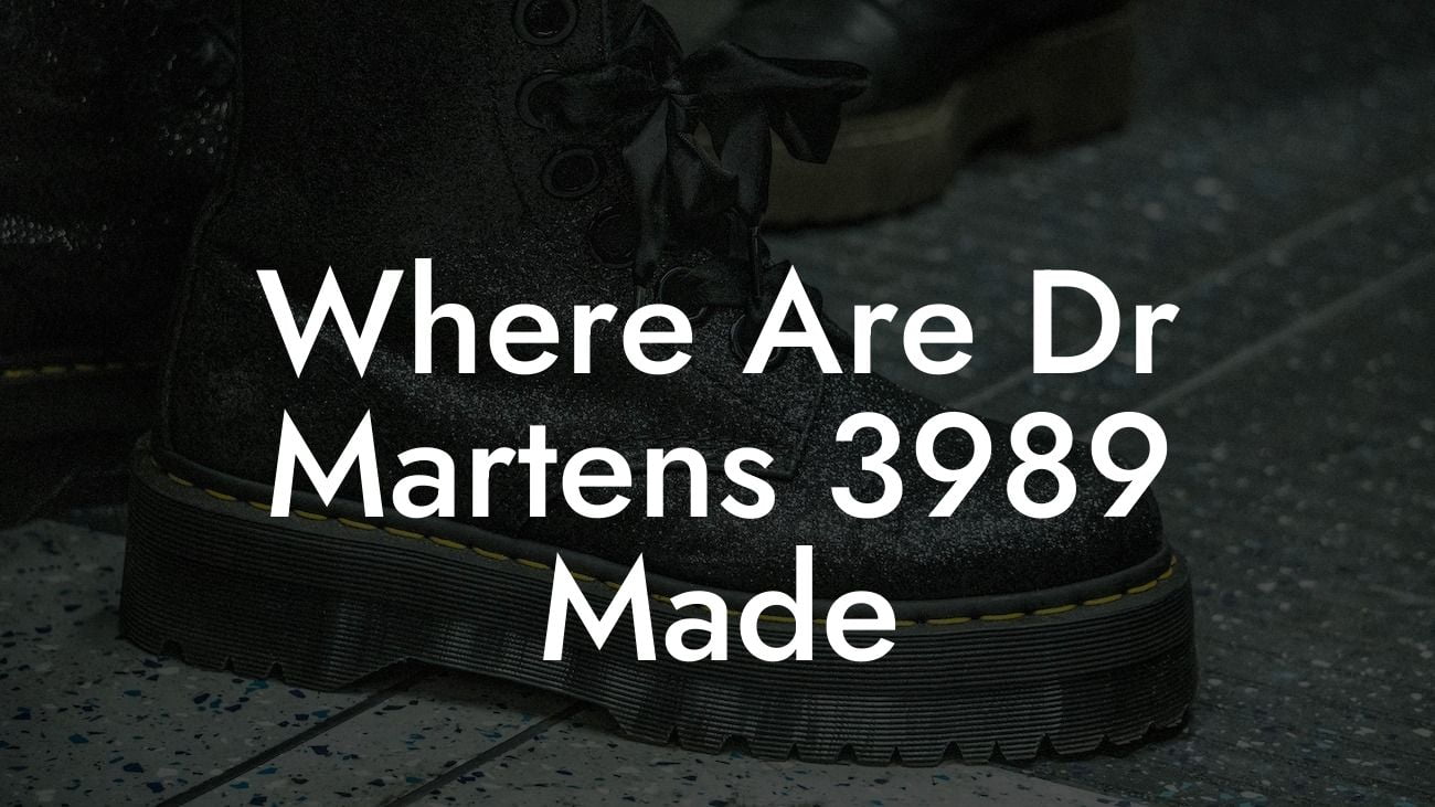 Where Are Dr Martens 3989 Made