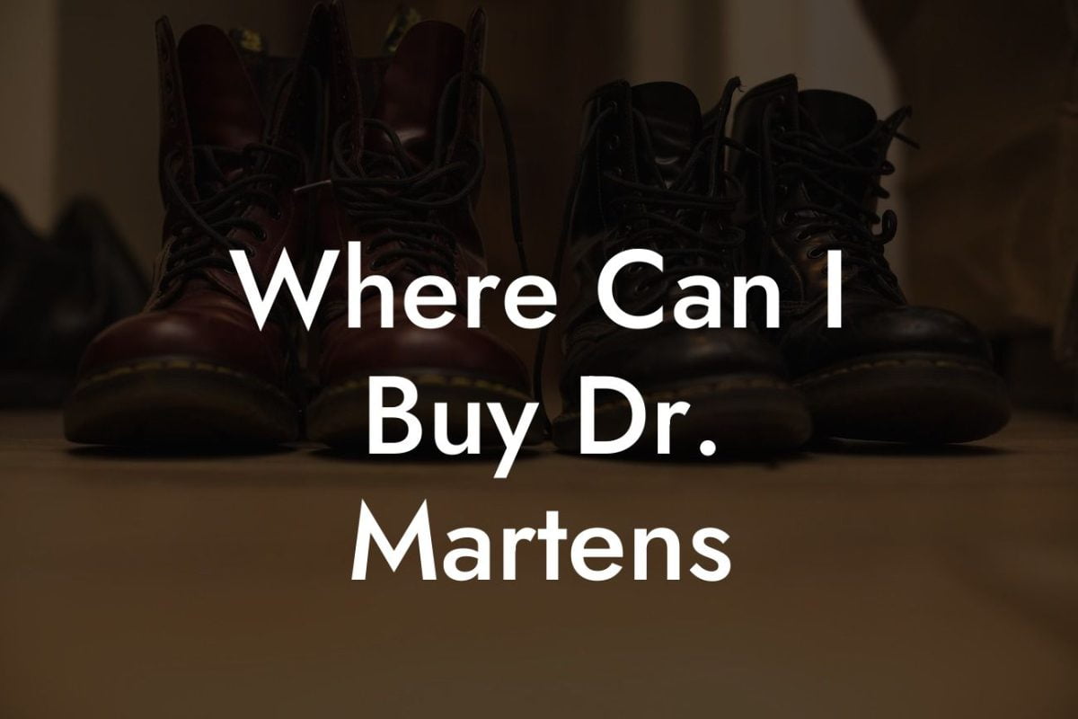 Where Can I Buy Dr. Martens