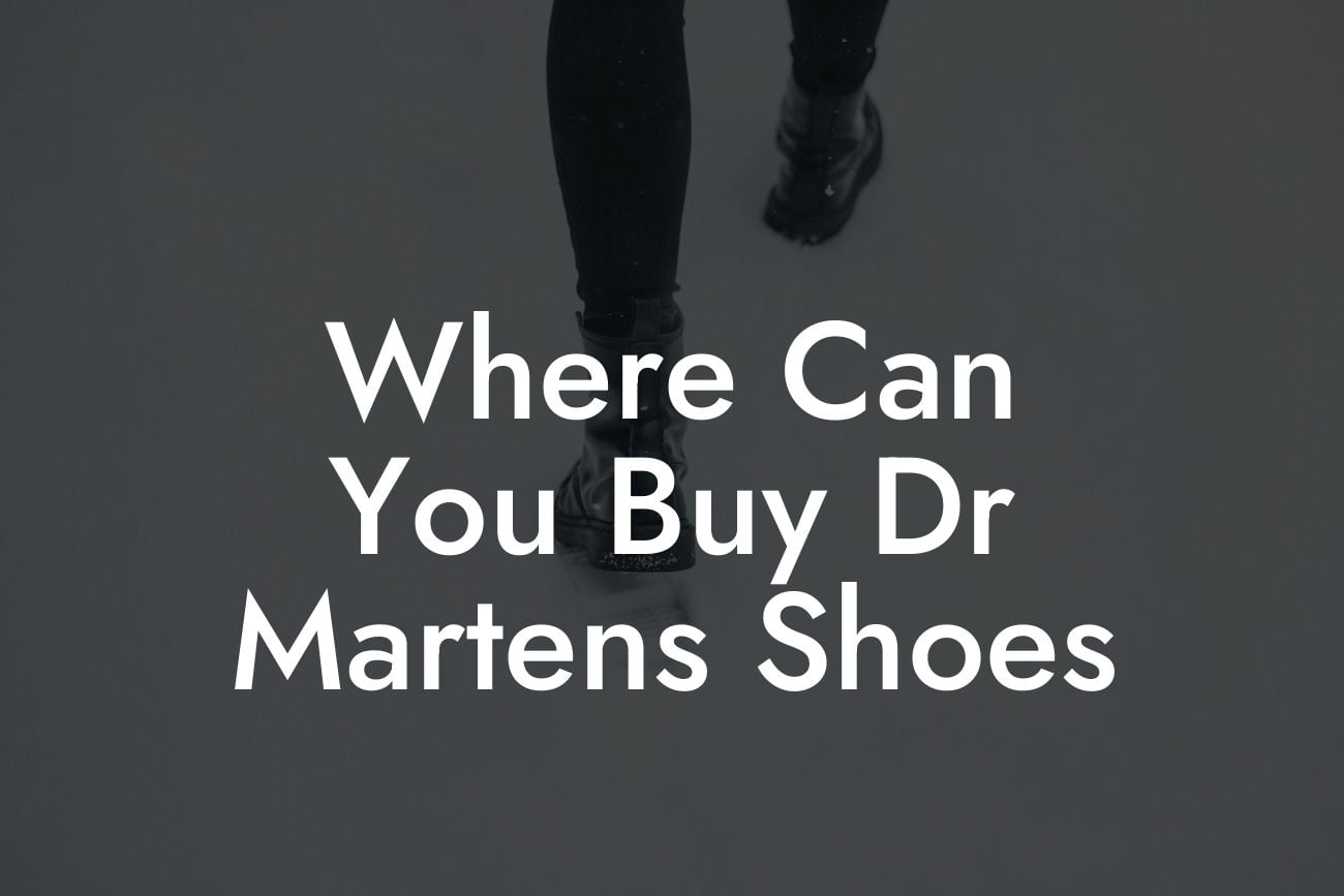 Where Can You Buy Dr Martens Shoes