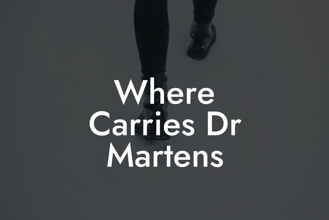 Where Carries Dr Martens