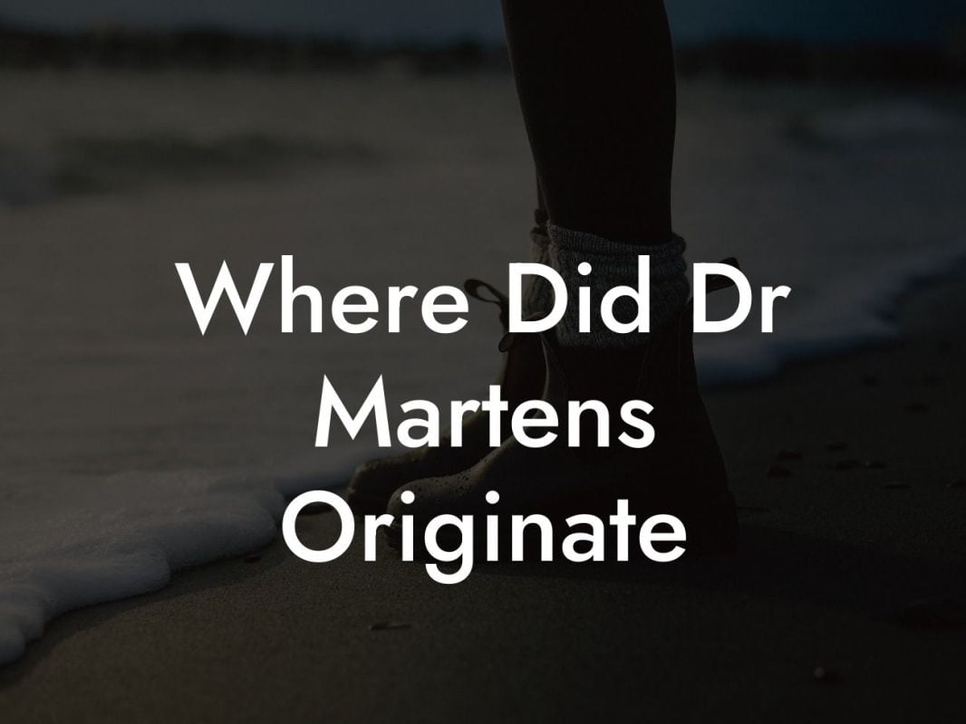 Where Did Dr Martens Originate