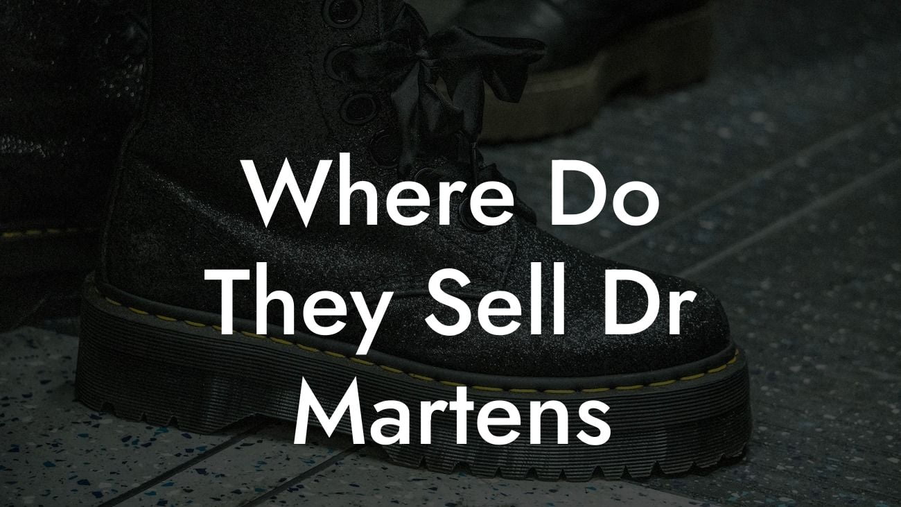 Where Do They Sell Dr Martens