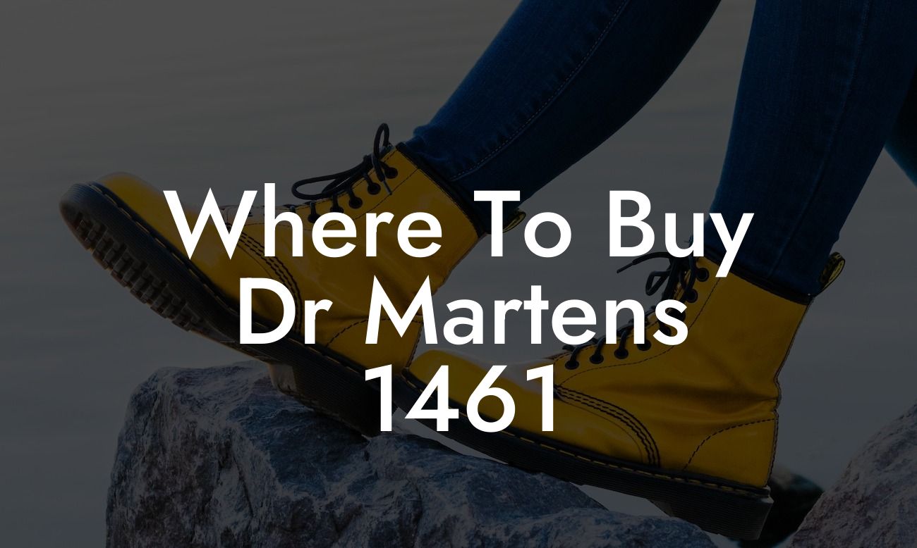 Where To Buy Dr Martens 1461