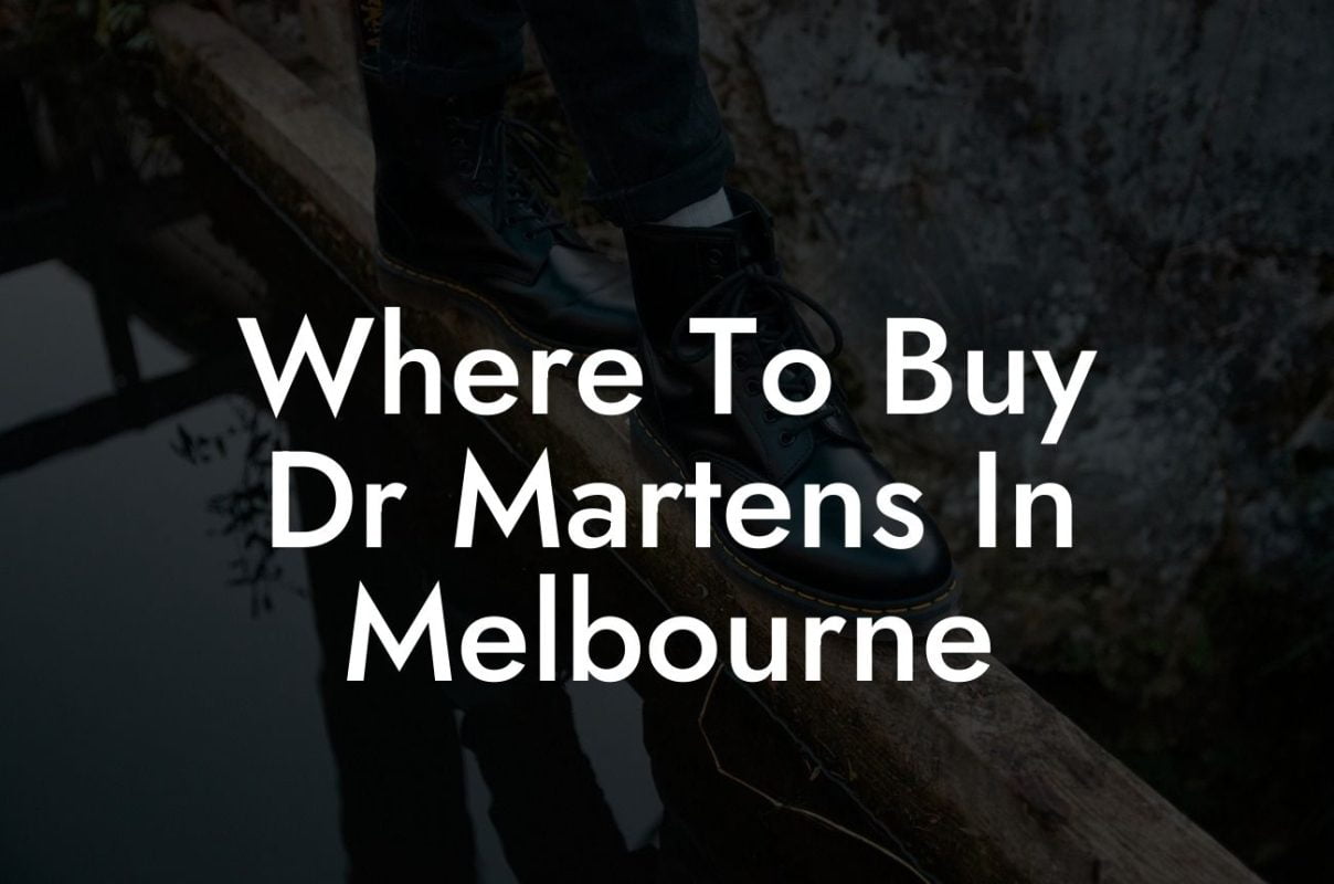 Where To Buy Dr Martens In Melbourne