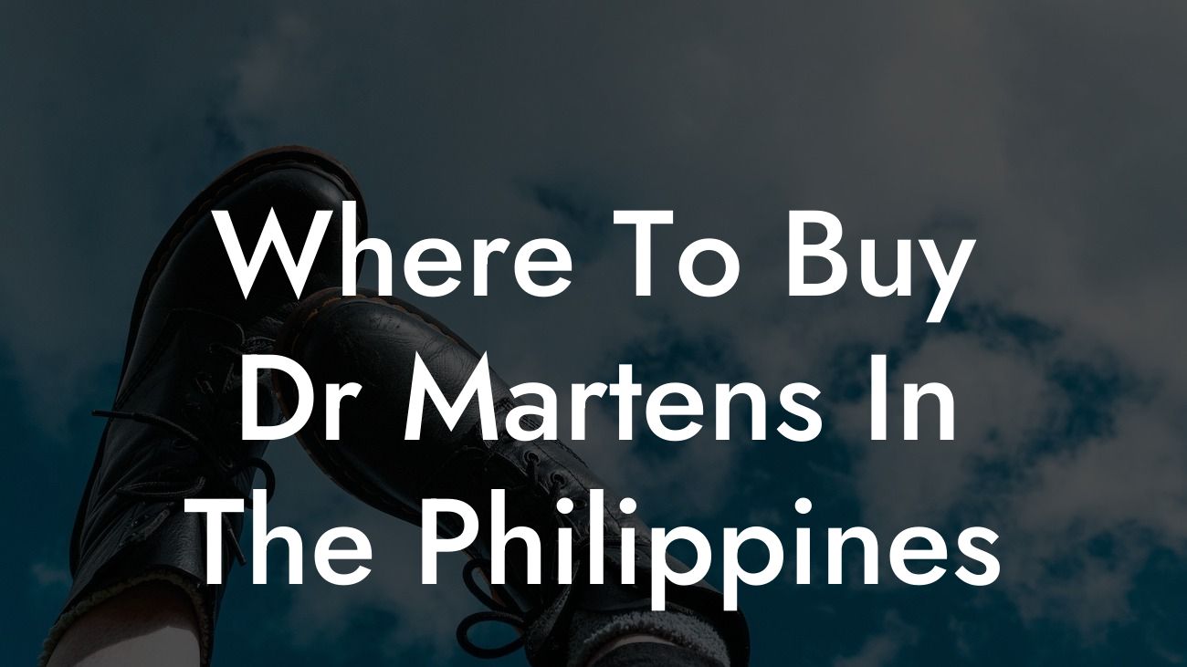 Where To Buy Dr Martens In The Philippines