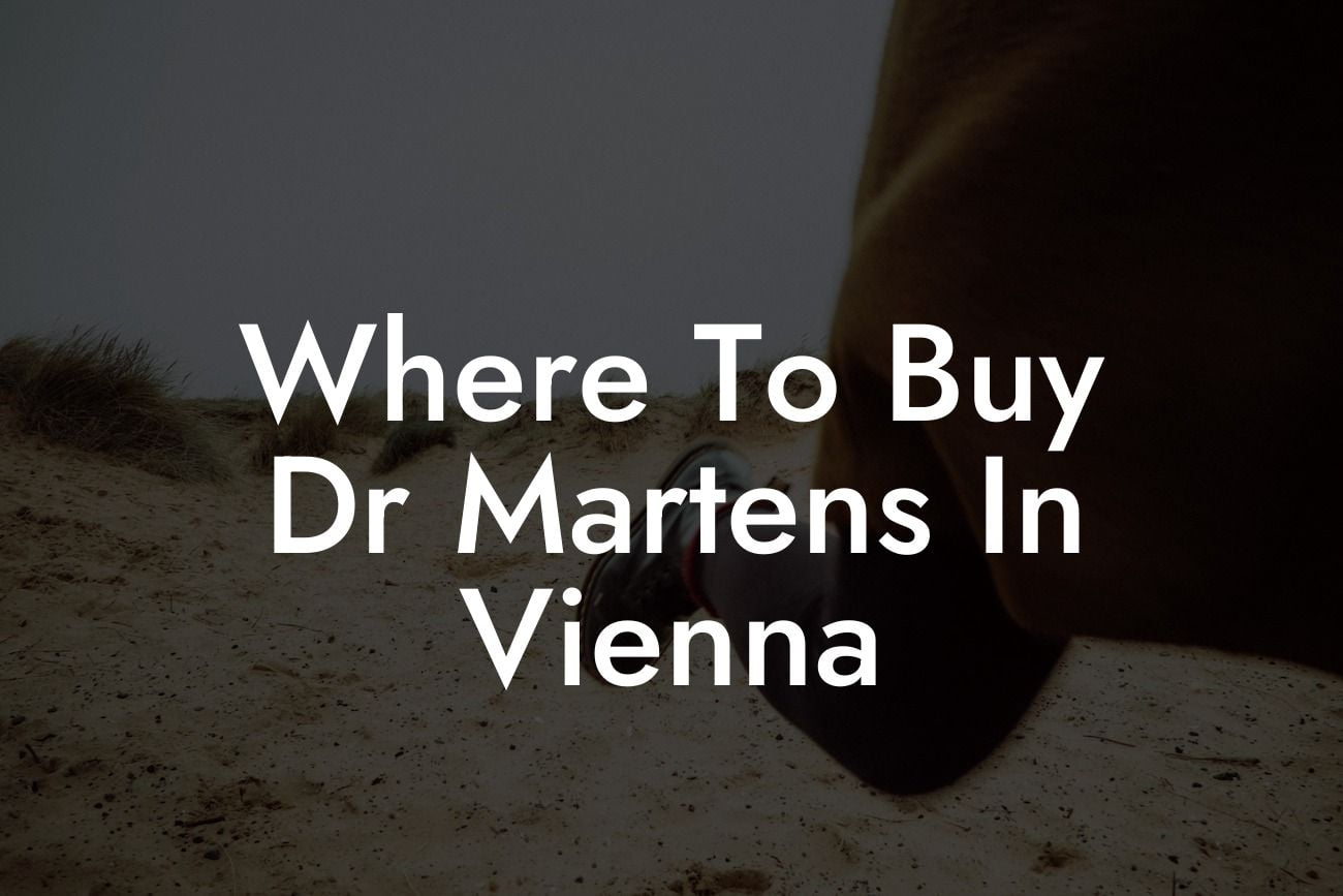 Where To Buy Dr Martens In Vienna