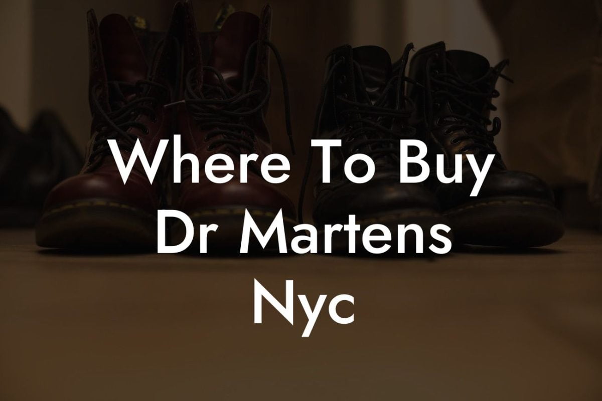 Where To Buy Dr Martens Nyc