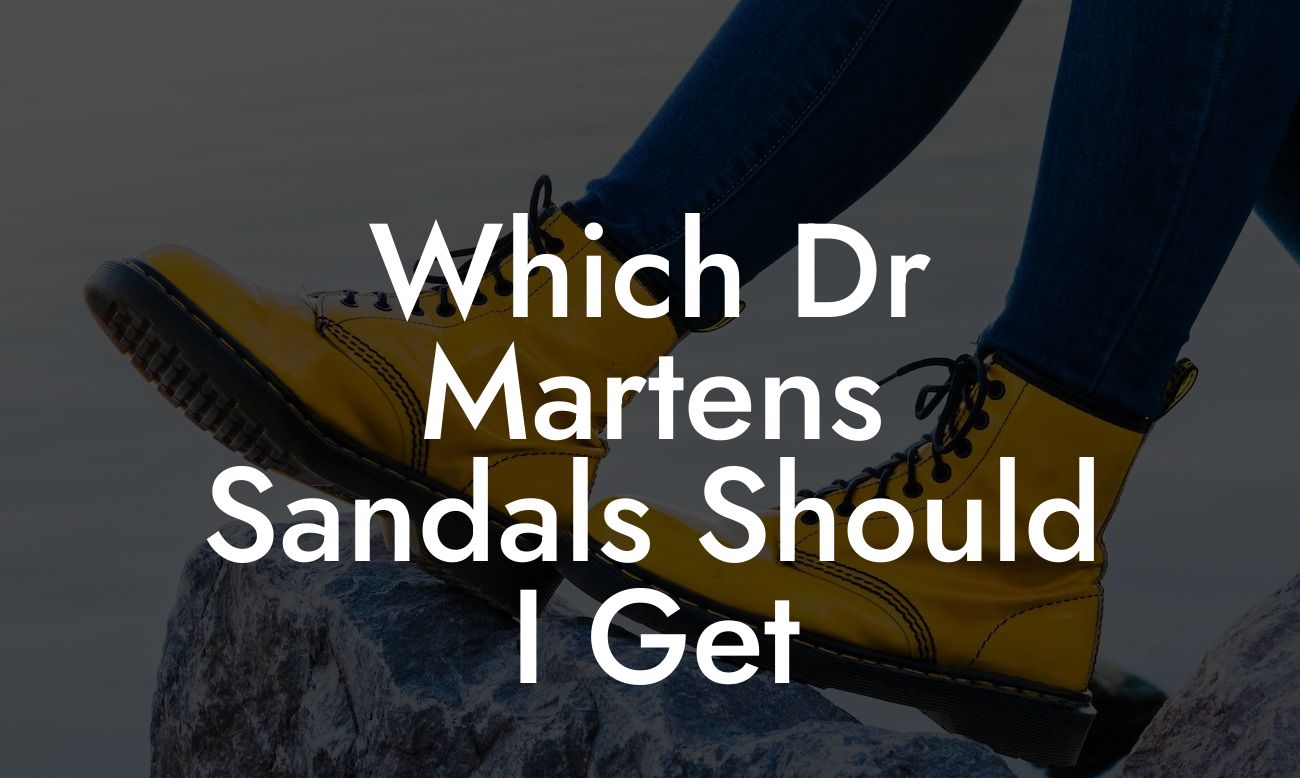 Which Dr Martens Sandals Should I Get