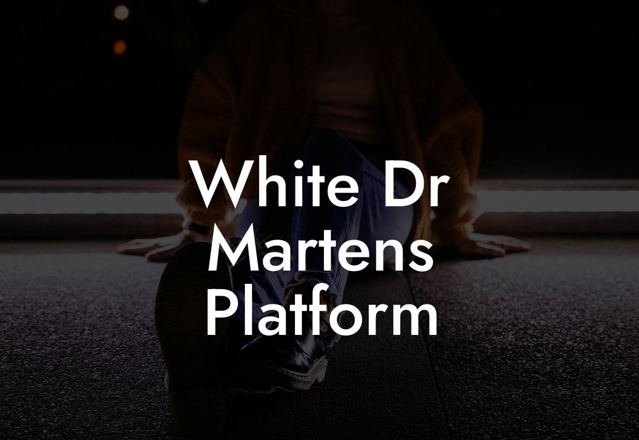 White Dr Martens Platform