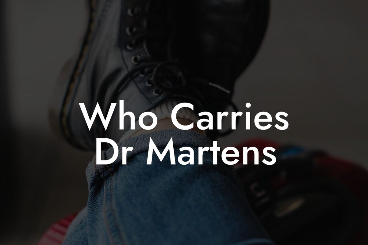 Who Carries Dr Martens