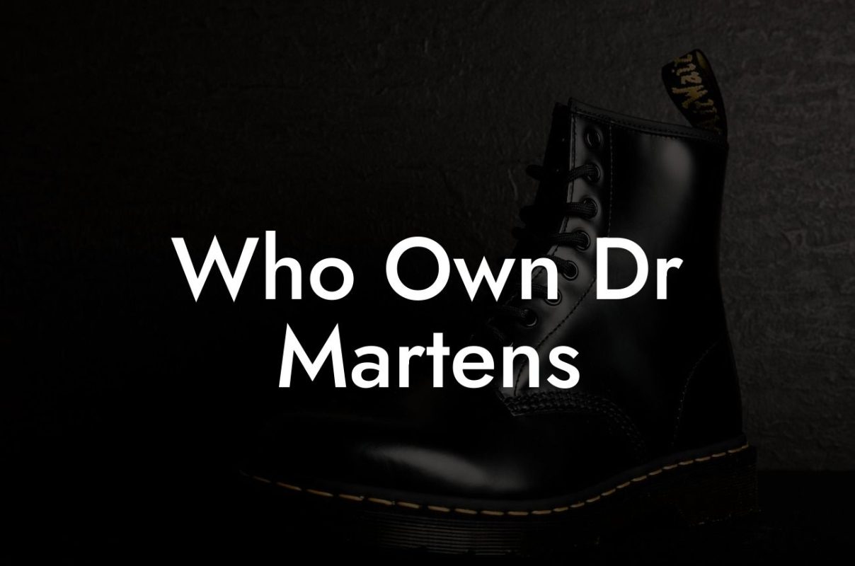 Who Own Dr Martens