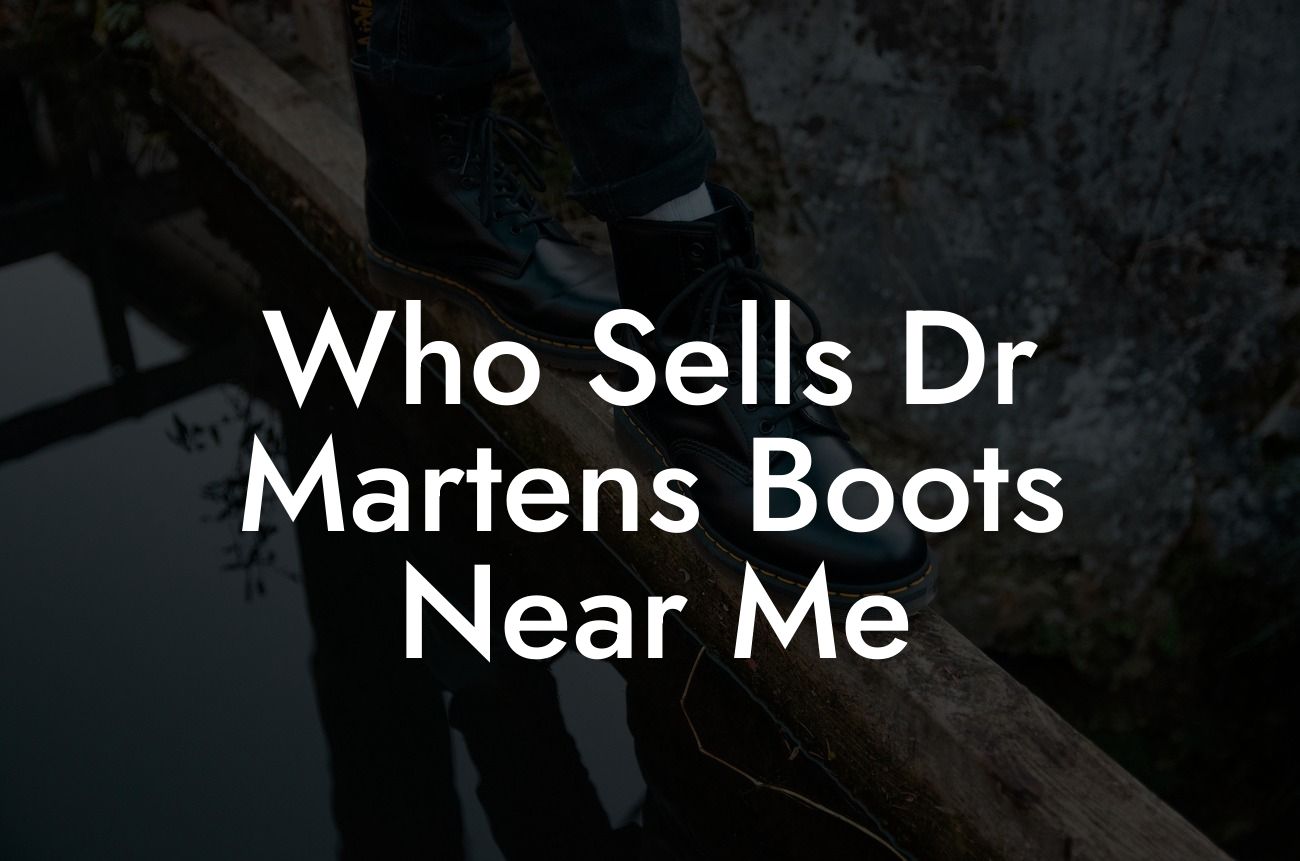 Who Sells Dr Martens Boots Near Me