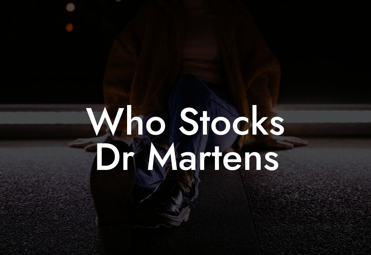 Who Stocks Dr Martens