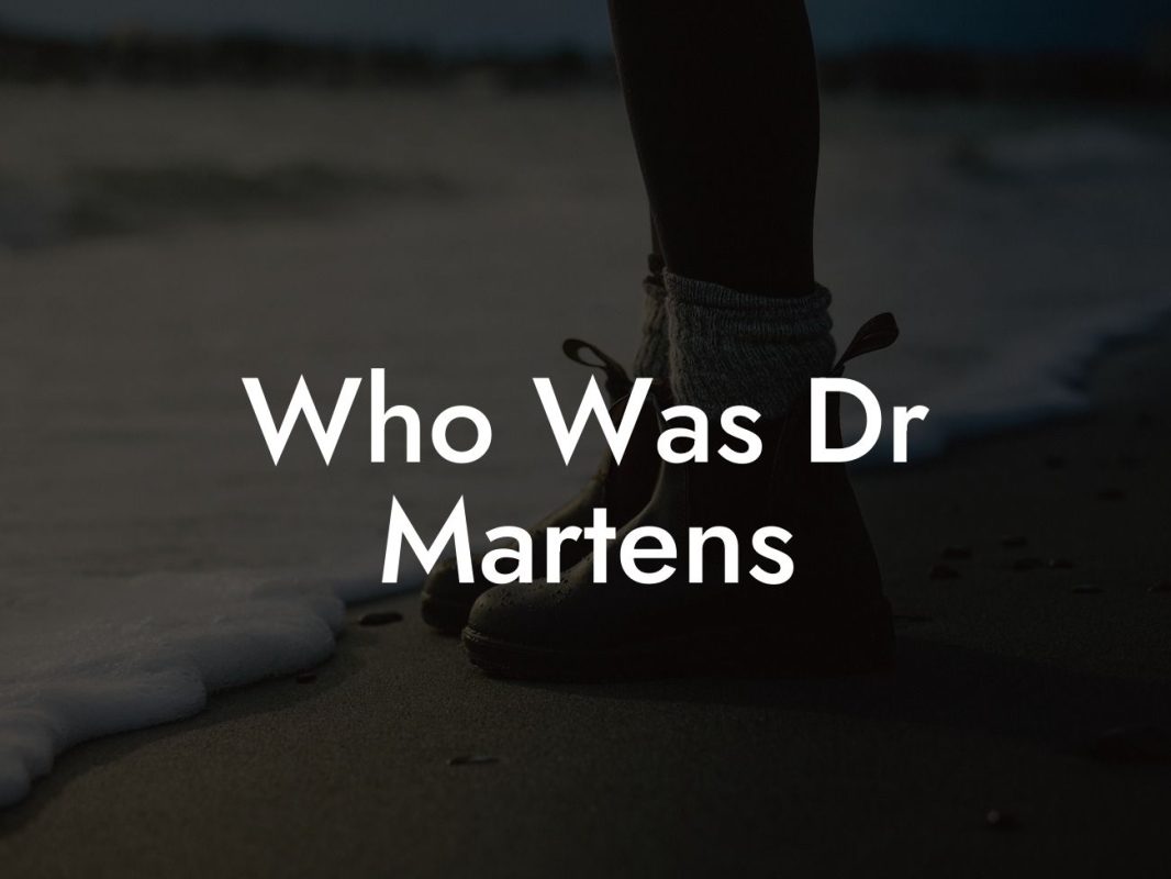 Who Was Dr Martens