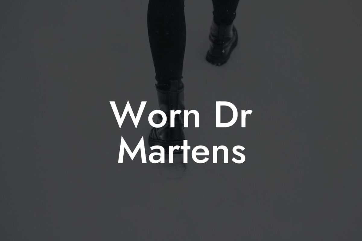 Worn Dr Martens